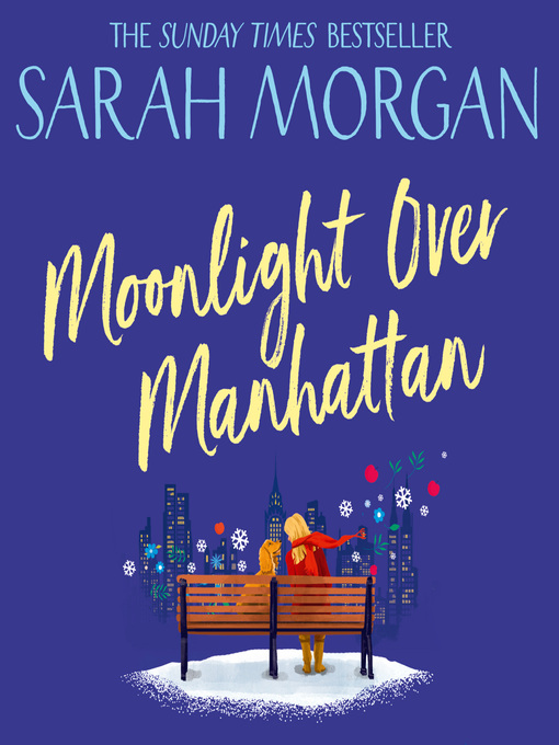 Title details for Moonlight Over Manhattan by Sarah Morgan - Available